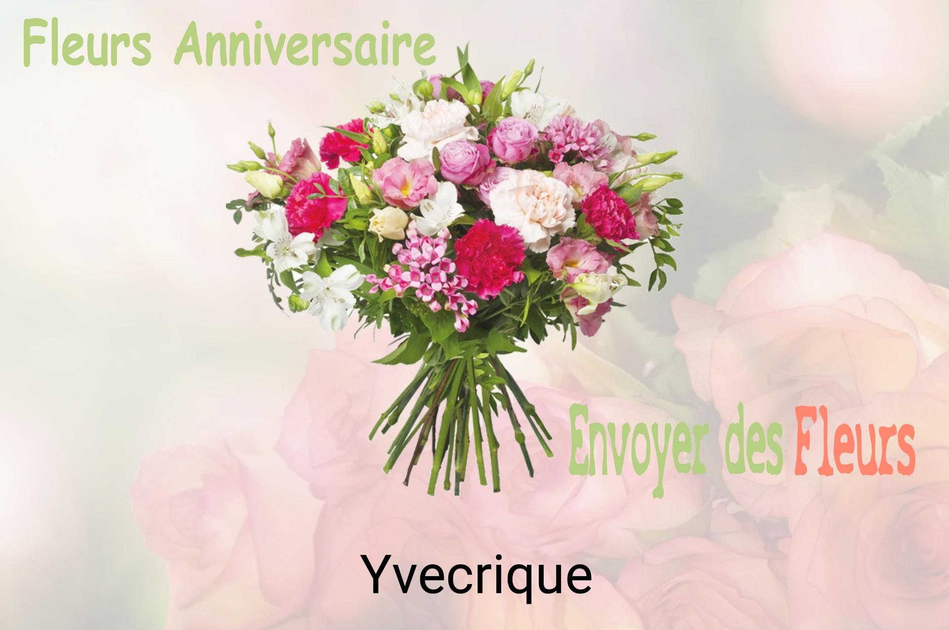 Bouquet de fleurs d’anniversaire livré à Yvecrique